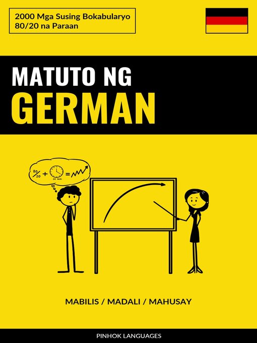 Title details for Matuto ng German--Mabilis / Madali / Mahusay by Pinhok Languages - Available